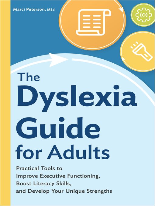 Title details for The Dyslexia Guide for Adults by Marci Peterson - Available
